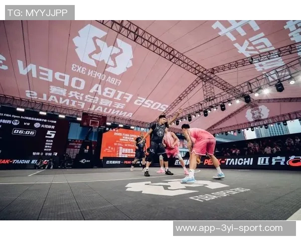 2025FIBAOpen3x3年度总决赛精彩看点与赛程前瞻解析